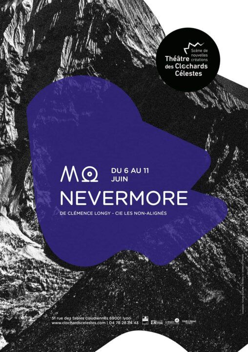 Affiche de spectacle Nevermore du théâtre des Clochards célestes